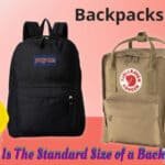 What Is The Standard Size of a Backpack